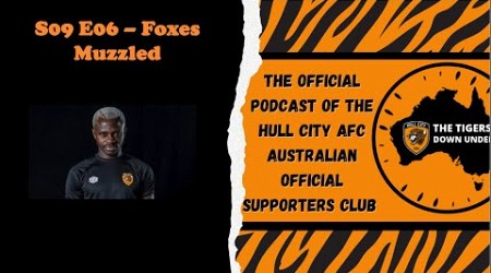 The Tigers Down Under S09E06 - Foxes Muzzled