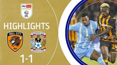 Hull City vs Coventry City 1-1 | All Goals &amp; Highlights | Sky Bet Championship