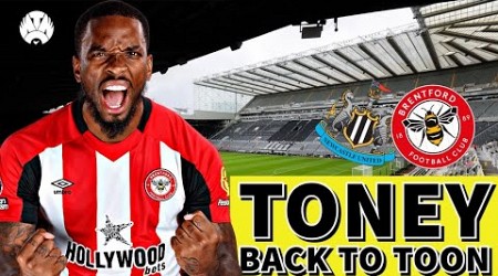 Newcastle To RESIGN £80 Million Ivan Toney!? Brentford Preview From Ibiza!