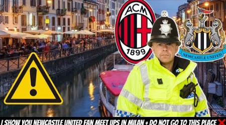 EVERYTHING Newcastle United fans need to know for AC Milan + SAFETY WARNINGS !!!!!