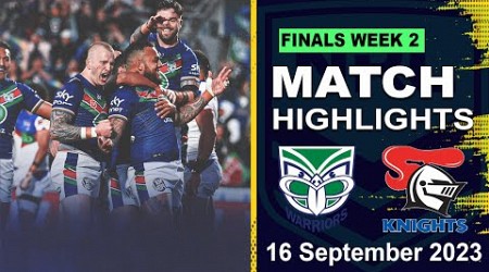 New Zealand Warriors v Newcastle Knights | Full Time Highlights | NRL 2023 FINALS WEEK 2