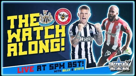 Newcastle United v Brentford Live Watchalong