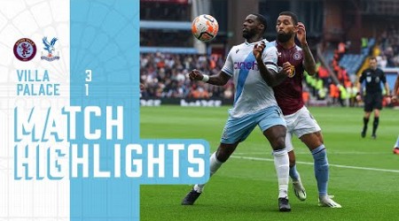 Premier League Highlights: Aston Villa 3-1 Crystal Palace