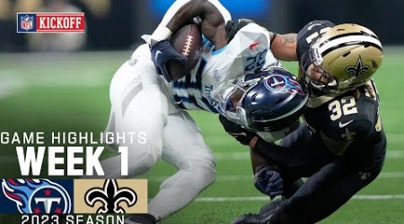 Tennessee Titans vs. New Orleans Saints Game Highlights | NFL 2023 Week 1