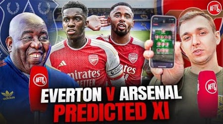 &quot;Is It Time To Unleash Jesus?&quot; | Predicted XI | Everton vs Arsenal