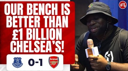 Everton 0-1 Arsenal | Our Bench Is Better Than £1 Billion Chelsea’s! (Kelechi)