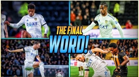 Leeds&#39; 10-Men Draw at Hull: Did They Gain 1 Point or Drop 2 Points? | The Final Word