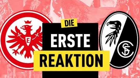 Nächstes Unentschieden! Eintracht Frankfurt trennt sich torlos von Freiburg! |Bundesliga-Reaktion