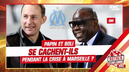 OM : Papin et Boli se cachent-ils pendant la crise à Marseille ?