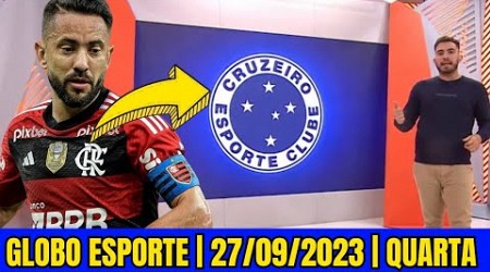 EVERTON RIBEIRO NO CRUZEIRO! GILBERTO FORA CONTRA O AMÉRICA! GLOBO ESPORTE MG #cruzeiro