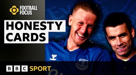 Who played fart spray pranks on Jordan Pickford? Watch Everton Honesty Cards | BBC Sport