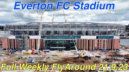 NEW Everton FC Stadium at Bramley Moore Dock Stadium Update Ep 96. Full Weekly FlyAround