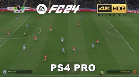 FC 24 Old Gen PS4 Pro Gameplay [4K HDR]