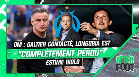 OM : Galtier contacté, &quot;Longoria est complètement perdu&quot; estime Riolo (After Foot)