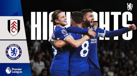 Fulham 0-2 Chelsea | HIGHLIGHTS | Premier League 2023/24 | Chelsea FC