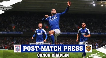 CONOR CHAPLIN ON TOWN&#39;S WIN OVER HULL