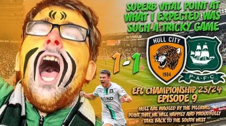 HULL 1-1 PLYMOUTH | ADAM RANDELL MAULS THE TIGERS BY GETTING US AN EARNED POINT | EPISODE 9 2023/24