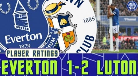 Everton 1-2 Luton Town | Player Ratings