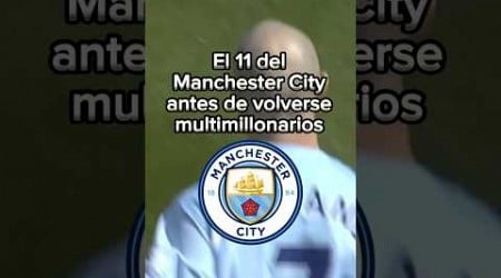 El 11 del Manchester City antes de volverse multimillonarios