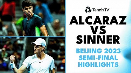 Carlos Alcaraz vs Jannik Sinner | Beijing 2023 Semi-Final Highlights