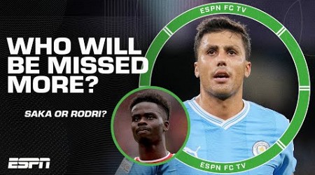 Manchester City vs. Arsenal PREVIEW: Will Saka or Rodri be missed more by their club? | ESPN FC