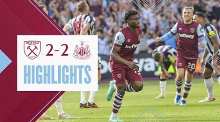 West Ham 2-2 Newcastle | Super-Sub Kudus Secures A Strong Point | Premier League Highlights