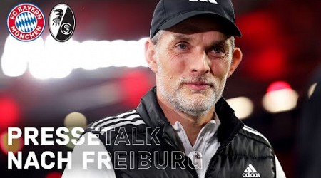 Tuchel: &quot;Waren heute sehr konzentriert!&quot; | PK nach FC Bayern - Freiburg | Bundesliga | 