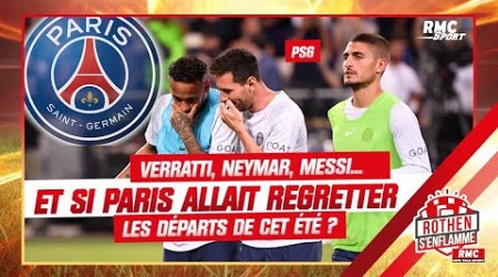 PSG : Verratti, Neymar, Messi… Et si Paris allait regretter les départs de cet été ?