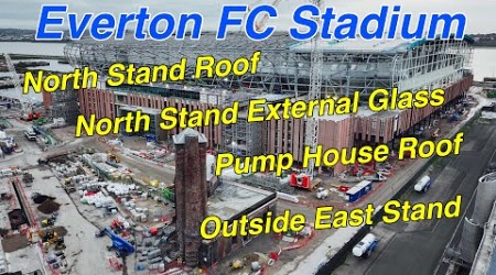 NEW Everton FC Stadium at Bramley Moore Dock. A Look At The North Stand Roof, Glass and East Stand