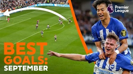 STUNNING GOALS scored in September! | Premier League