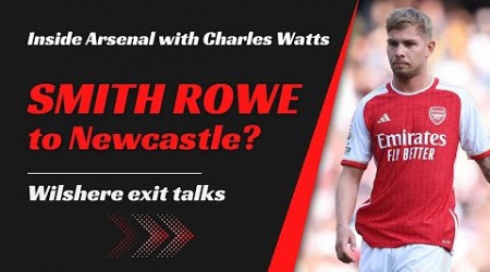 Arsenal latest news: Smith Rowe&#39;s Newcastle links | Wilshere exit talks | Balogun speaks out