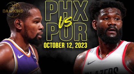 Phoenix Suns vs Portland Trail Blazers Full Game Highlights | Oct 12, 2023 | FreeDawkins