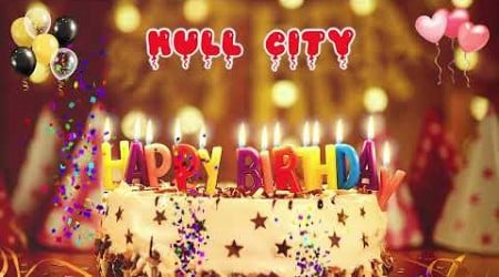 HULL CITY Happy Birthday Song – Happy Birthday to You