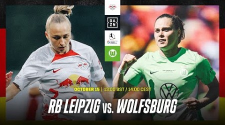 RB Leipzig vs. WfL Wolfsburg | Frauen Bundesliga 2023-24 Matchday 4 Full Match