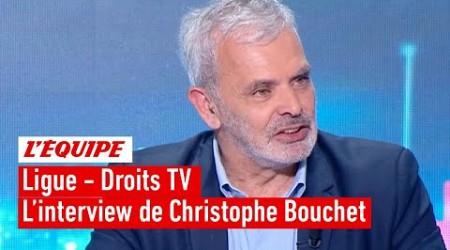 Christophe Bouchet sur les droits TV : &quot;La Ligue voulait que cet appel d&#39;offre soit infructueux&quot;