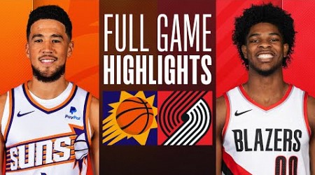 SUNS at TRAIL BLAZERS | NBA PRESEASON FULL GAME HIGHLIGHTS | October 12, 2023