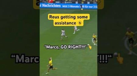 Assisting MARCO REUS to Assist! 