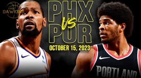 Phoenix Suns vs Portland Trail Blazers Full Game Highlights | Oct 16, 2023 | FreeDawkins