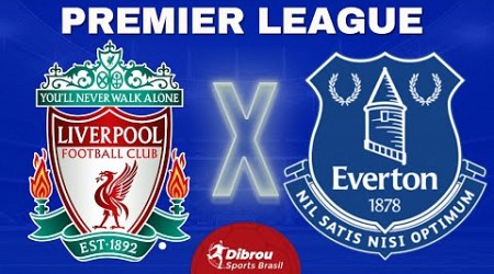 LIVERPOOL X EVERTON AO VIVO | PREMIER LEAGUE - RODADA 9 | NARRAÇÃO