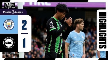 PL Highlights: Man City 2 Brighton 1