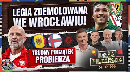 BUŁKA O LIGUE 1, SYTUACJA PO POLSKA – MOŁDAWIA, ŚLĄSK - LEGIA 4:0! BOREK, KOWAL, LEWCZUK, PODOLIŃSKI