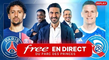 [REPLAY] PSG - Strasbourg au Parc des Princes avec Free Ligue 1 - Alex Ruiz (sans images de match)