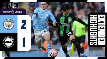 Extended PL Highlights: Man City 2 Brighton 1