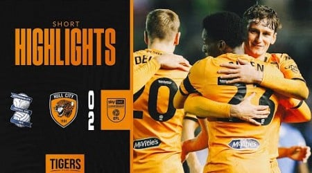 Birmingham City 0-2 Hull City | Short Highlights | Sky Bet Championship