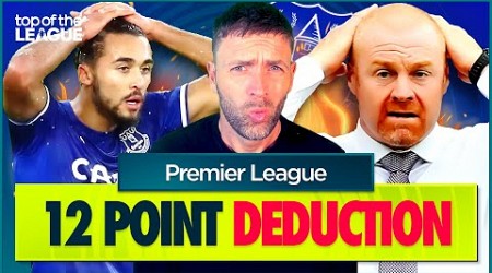 EVERTON 12-POINT DEDUCTION FOR FFP by Premier League? | Latest Football News