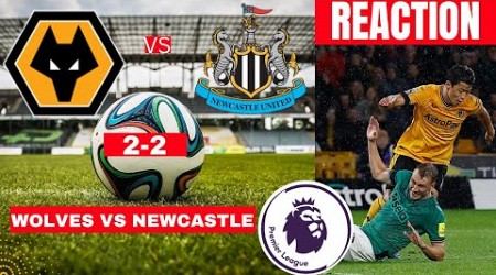 Wolves vs Newcastle 2-2 Live Stream Premier League Football EPL Match Score reaction Highlights Vivo