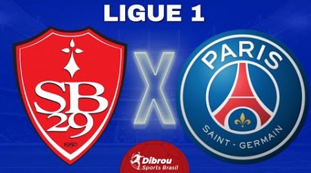 BREST X PSG AO VIVO | LIGUE 1 - RODADA 10 | NARRAÇÃO