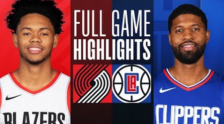 TRAIL BLAZERS at CLIPPERS | FULL GAME HIGHLIGHTS | October 25, 2023