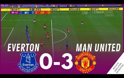 EVERTON vs MANCHESTER UNITED [0-3] MATCH HIGHLIGHTS • Video Game Simulation &amp; Recreation