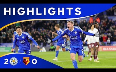 VARDY DOUBLE! ⚽ ⚽ | Leicester City 2 Watford 0